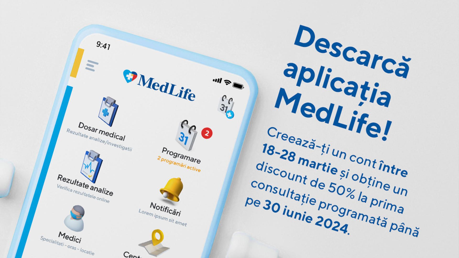 Descarcă aplicația MedLife și ai 50% discount la orice consultație medicală