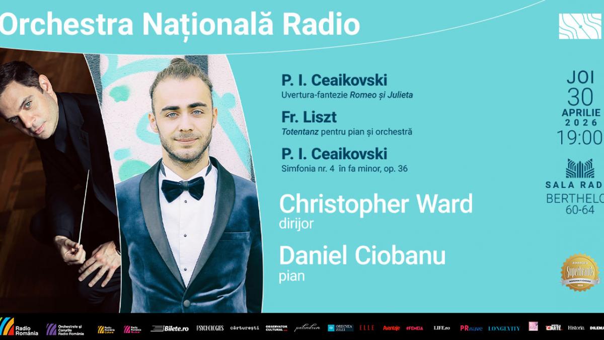 O Seară de Neuitat la Sala Radio: Ceaikovski și Liszt prin Ochiul Dirijorului Christopher Ward și Talentul lui Daniel Ciobanu