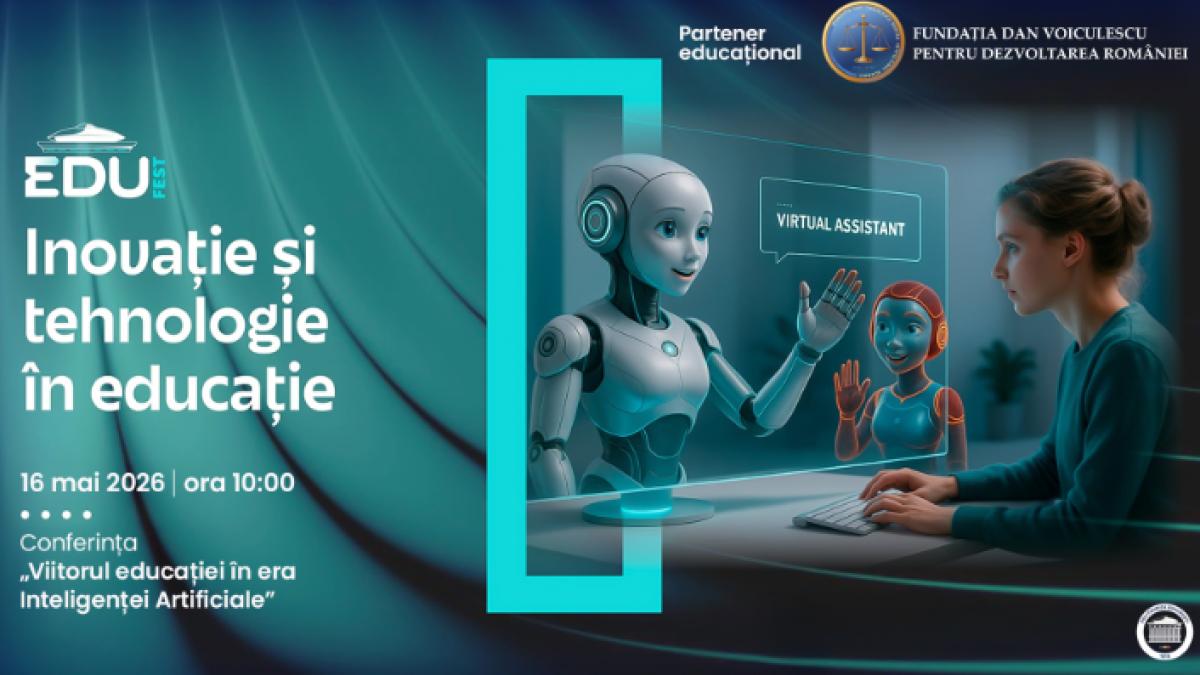 Educația în România: O Nouă Eră cu Fundația Dan Voiculescu și EduFEST 2026