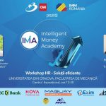 Explorarea dimensiunilor workshopului de HR: Oportunități și provocări în cadrul Intelligent Money Academy Craiova