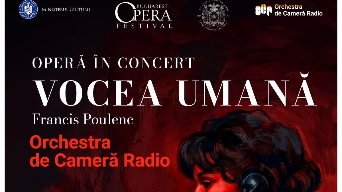 Explorarea tematicilor profunde în „Vocea umană” la Bucharest Opera Festival: O călătorie prin suferință și iubire