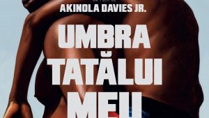 Umbra tatălui meu: O călătorie cinematografică remarcabilă spre premiile BAFTA și Cannes 2025
